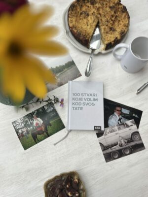 100 stvari koje volim kod svog tate
